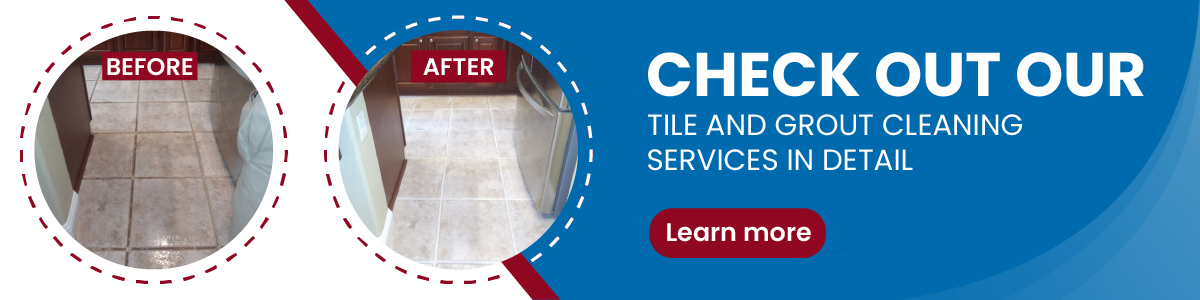 check out our tile and grout services
