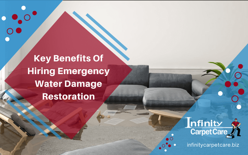 Key Benefits Of Hiring Emergency Water Damage Restoration