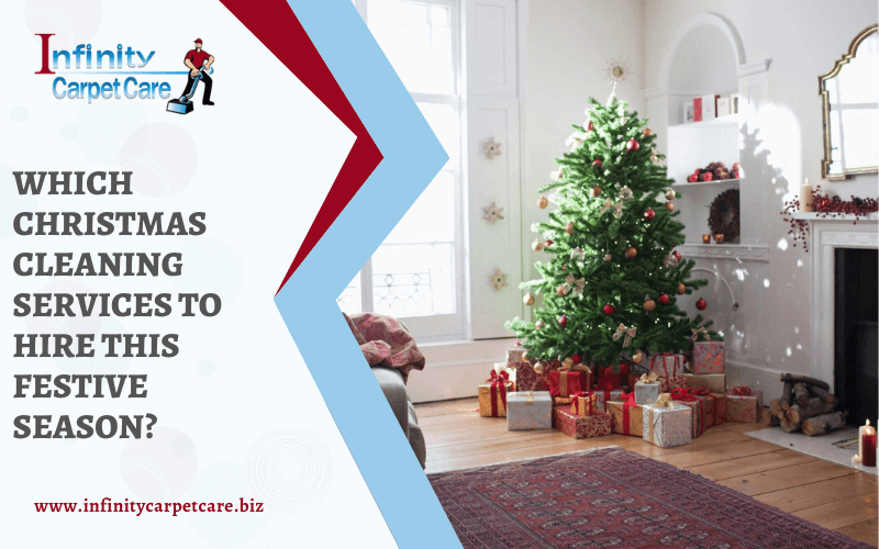 Which Christmas Cleaning Services To Hire This Festive Season