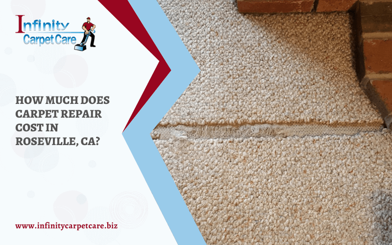 How Much Does Carpet Repair Cost in Roseville